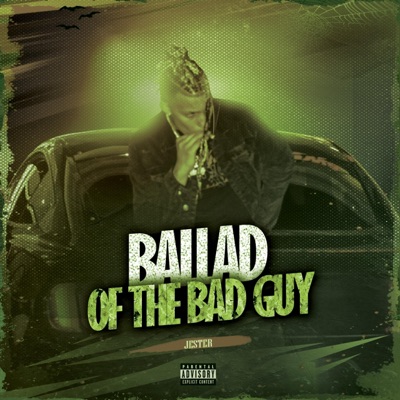 Ballad of the Bad Guy - Single