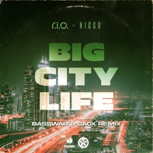 Big City Life (BassWar & CaoX Remix) - Single