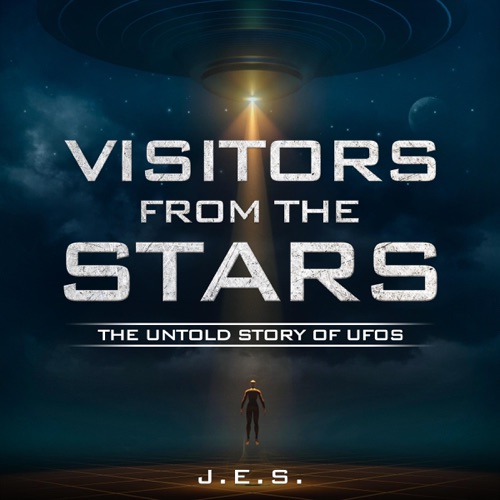 Visitors from the Stars: The Untold Story of UFOs (Unabridged) cover