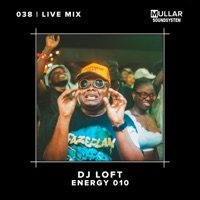 iMullar Live 038: DJ Loft at Energy 010, Accra (DJ Mix) - DJ Loft