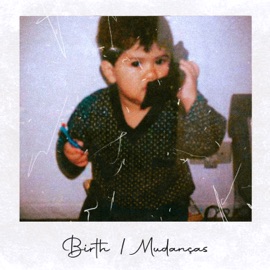 Birth / Mudanças (feat. TheMillerOz & JOTAP) No Cutty