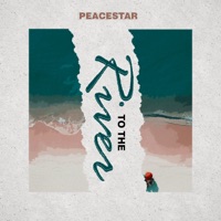 To the River - Single - Peacestar