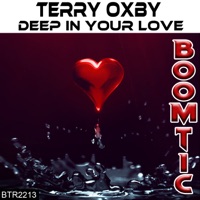 Deep in Your Love - Single - Terry Oxby