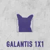Galantis - 1x1