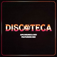 Discoteca (feat. Ape Drums & defnez) - Single - Dev