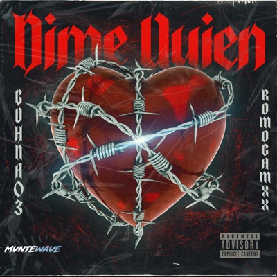 Dime quien (feat. Romogamxx) - Single
