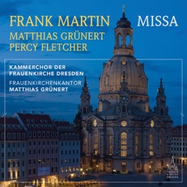 Messe (Für Doppelchor): 5. Agnus Dei Kammerchor der Frauenkirche & Matthias Grünert