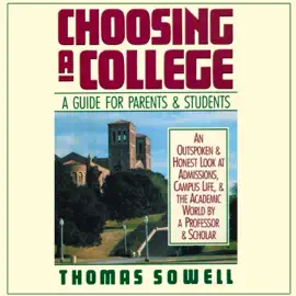 Choosing a College: A Guide for Parents & Students