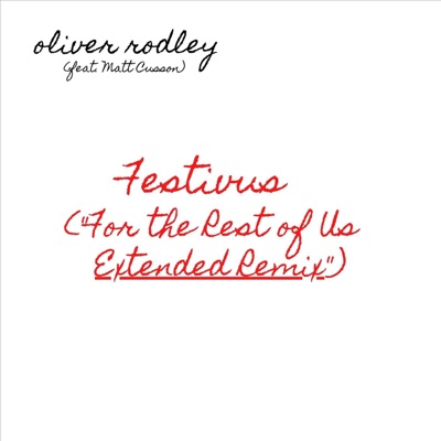 Festivus (For the Rest of Us) [Extended Remix] [feat. Matt Cusson] - Single