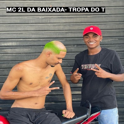 Tropa do T - Single