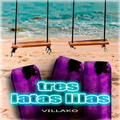 Tres Latas Lilas - Single