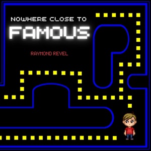 Nowhere Close To Famous - Single