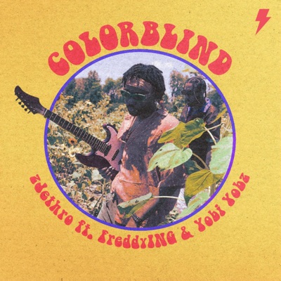 Colorblind (feat. FreddyING & Yobi Yobz) - Single