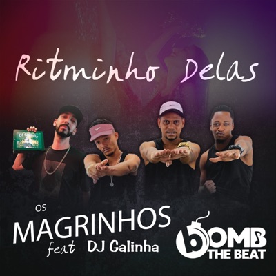Ritminho Delas (feat. Dj Galinha) - EP