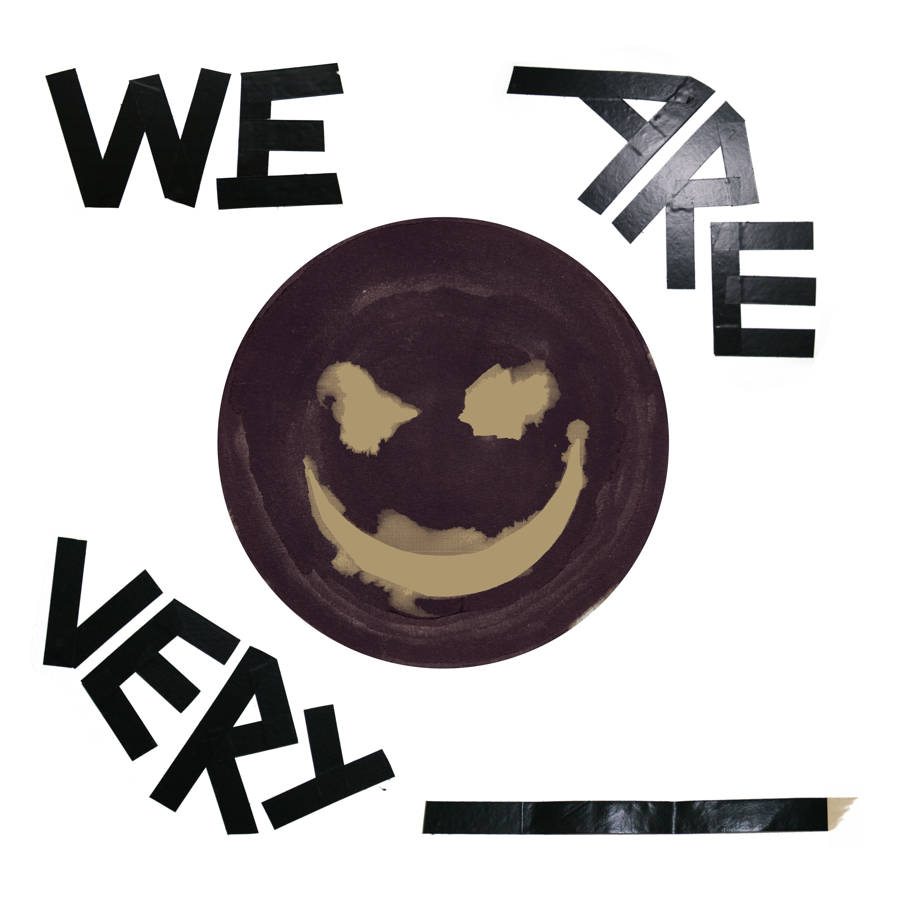 We Are Very Happy