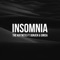 Insomnia (feat. Ognjen & Sinisa) - The Kiffness lyrics