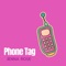Phone Tag - Jenna Rose lyrics