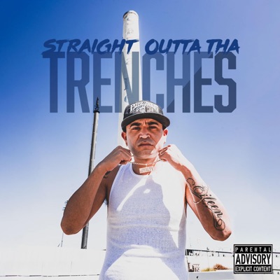 Straight From Tha Trenches - EP