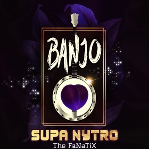 Banjo (feat. The FaNaTiX)