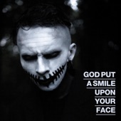 God Put a Smile Upon Your Face artwork