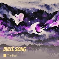 Bulle Song - Single - The Best