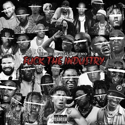 Fuck the Industry - EP