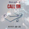 Call on (feat. Big Fella Zil) - Single