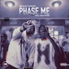 Phase Me (feat. Dub Aura) - Single