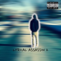 Lyrical Assassin 2 - Single - Millennium