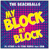 MY BLOCK (feat. EHM) [DJ Tobi Rudig & DJ Stari Remix] artwork