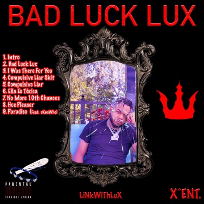 Bad Luck Lux