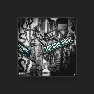 Listen to Top$ideTay Money, watch music videos, read bio, see tour dates & more!