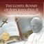 The Rosary of Sorrow from the Gospel Rosary of JPII
