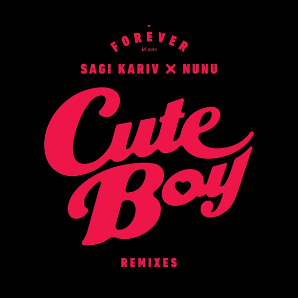 Cute Boy (Remixes) - Single