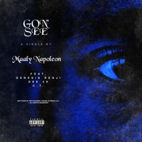 Gon' See (feat. Genesis Renji, Dee3x & C.T.) - Single - Maaly Napoleon