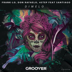 Dimelo Feat. Santiago - Single