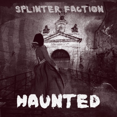 Haunted (feat. Russ Hillier, M.C. Razor, D.O.M of Dnd, YS Please, aNervousCreature & October) - Single