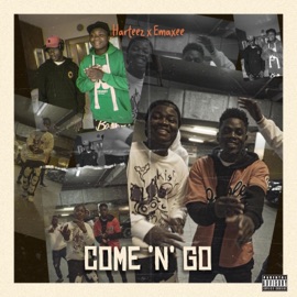 Come 'N' Go (feat. Emaxee) Harteez