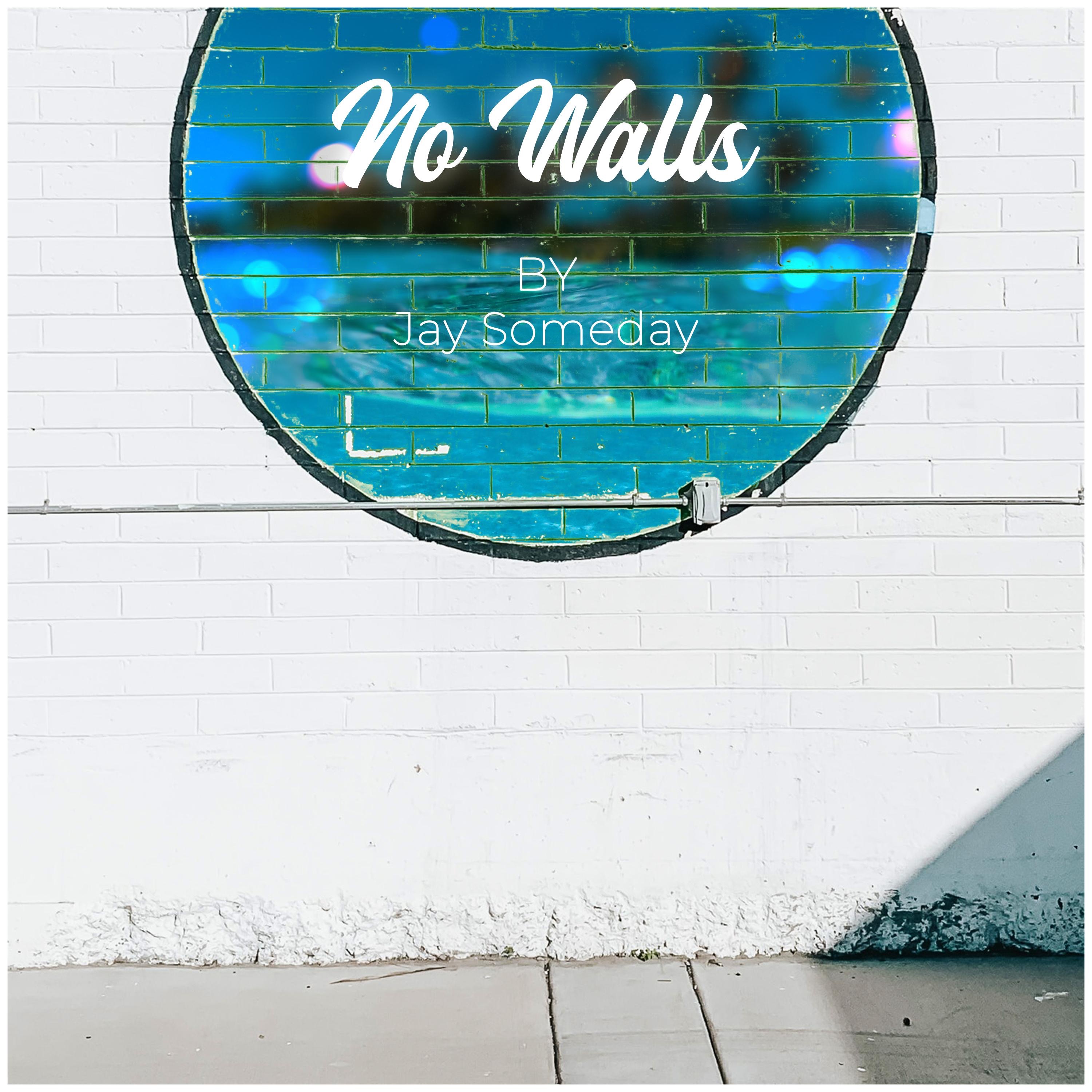 No Walls - Single