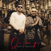 Du Me Pi (feat. Bbelva) - Single - B2N