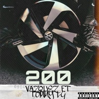 200 (feat. TommyLG) - Single - Vazquez