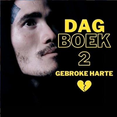 Dag Boek 2 : Gebroke Harte Mixtape - EP