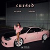 CURSED (feat. noT ghxst) - Single