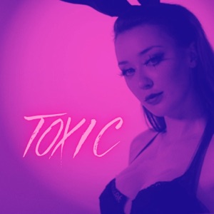 Toxic - Single