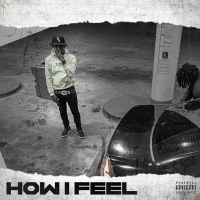 How I Feel - Single