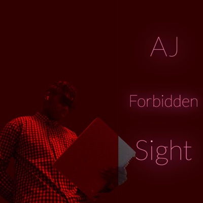 AJ forbidden sight - Single