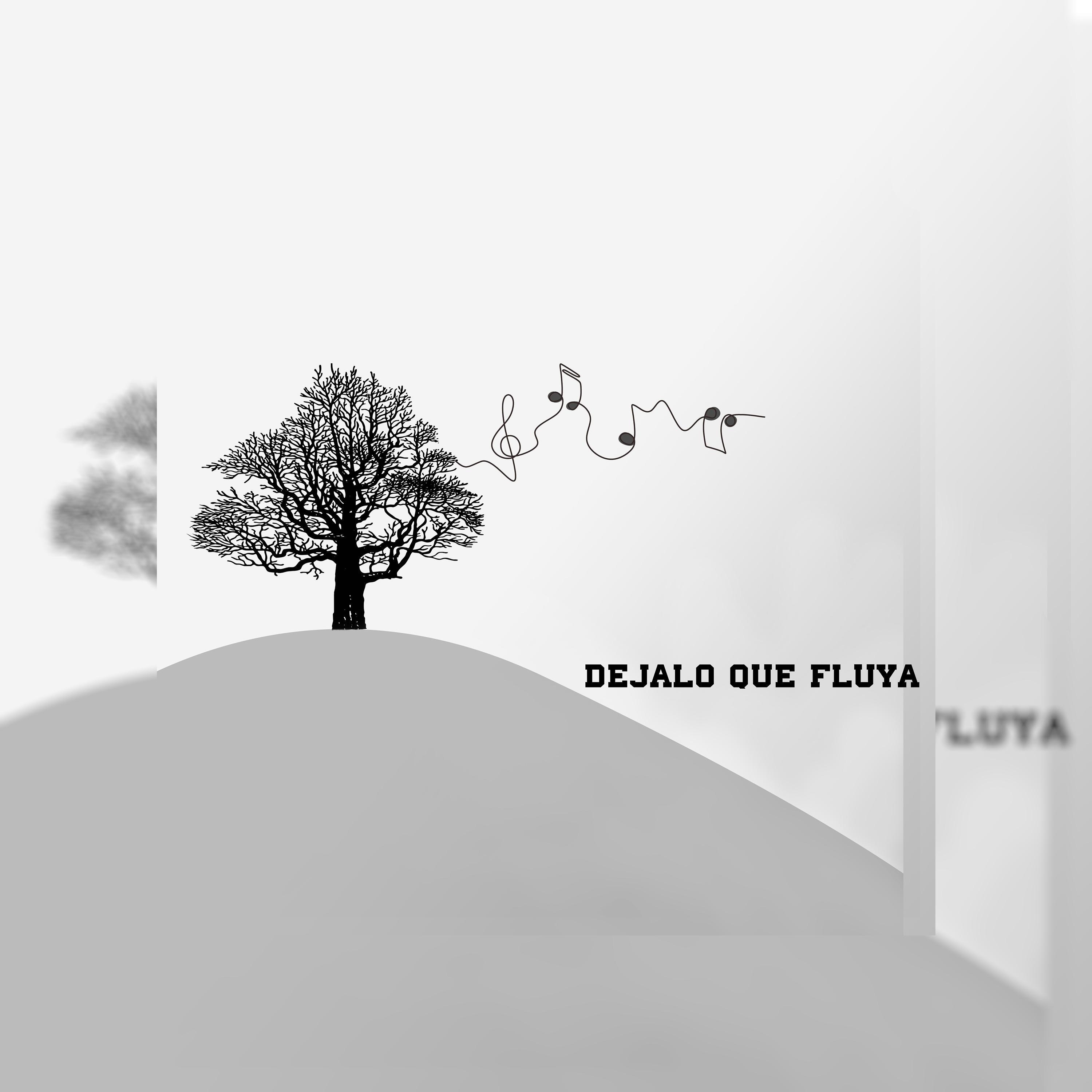 Déjalo Que Fluya - Single