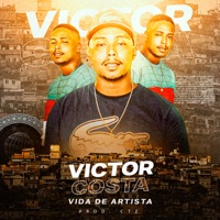 Vida de Artista - Single - Victor Costa