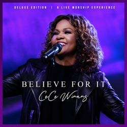 Believe For It (Deluxe Edition) - CeCe Winans Cover Art