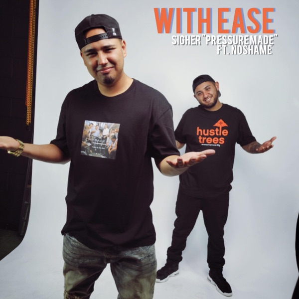 With Ease (feat. NoShame)
